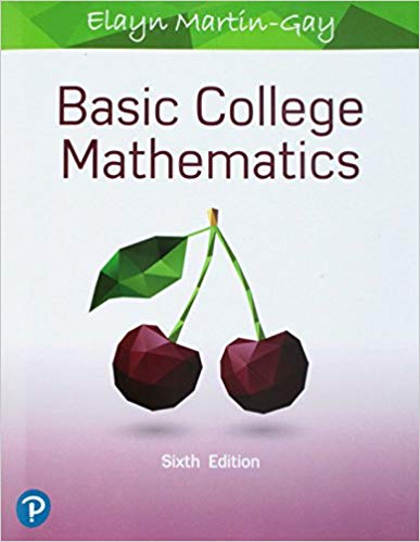 (eBook PDF)Basic College Mathematics, 6th Edition by Elayn Martin-Gay 