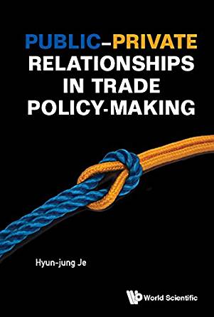 (eBook PDF)Public-private Relationships In Trade Policy-making by Hyun-jung Je 