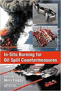 (eBook PDF)In-Situ Burning for Oil Spill Countermeasures by Merv Fingas 