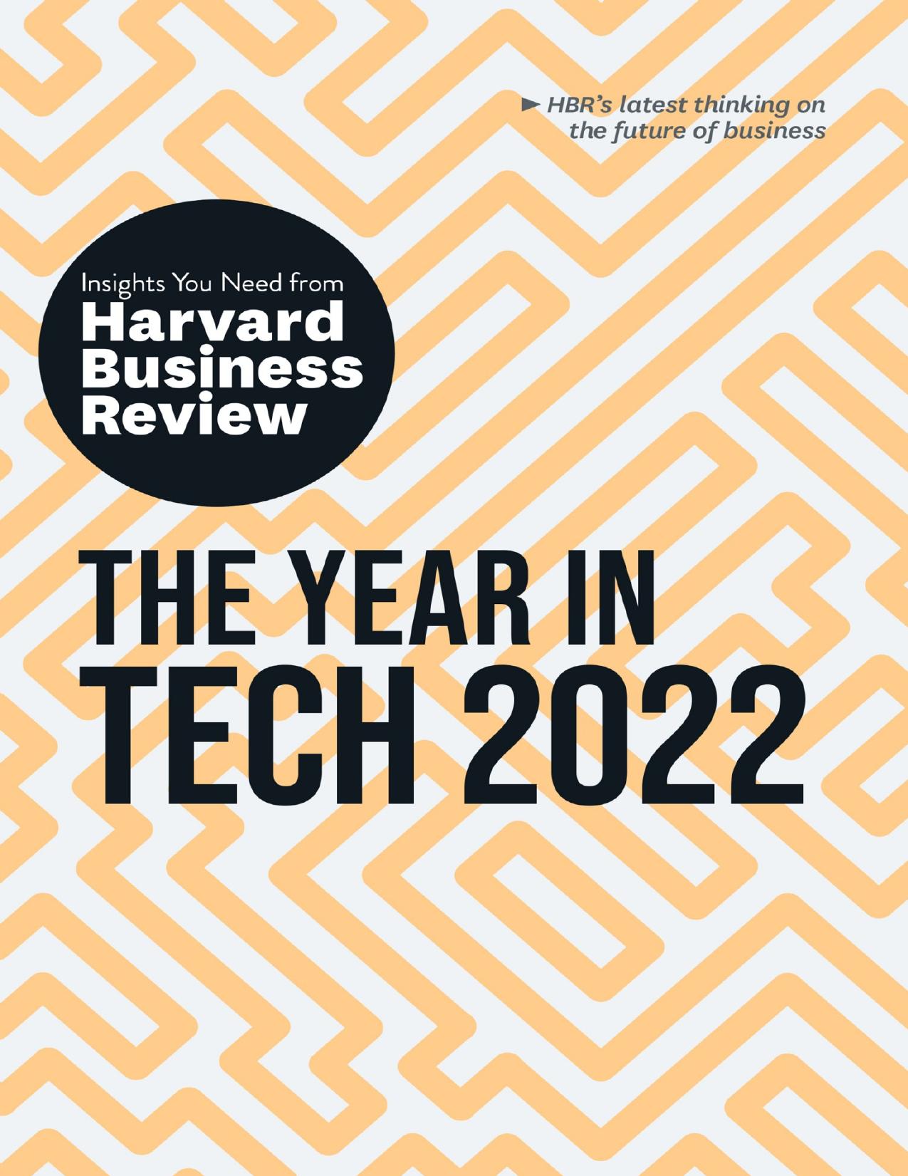 (eBook PDF)The Year in Tech 2022: The Insights You Need from Harvard Business Review by Harvard Business Review