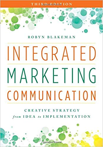 (eBook PDF)Integrated Marketing Communication 3rd Edition  by Robyn Blakeman 