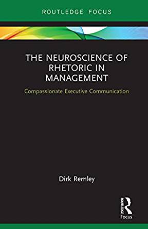 (eBook PDF)The Neuroscience of Rhetoric in Management by Dirk Remley 