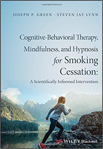 (eBook PDF)Cognitive-Behavioral Therapy, Mindfulness, and Hypnosis for Smoking Cessation by Joseph P. Green , Steven Jay Lynn 