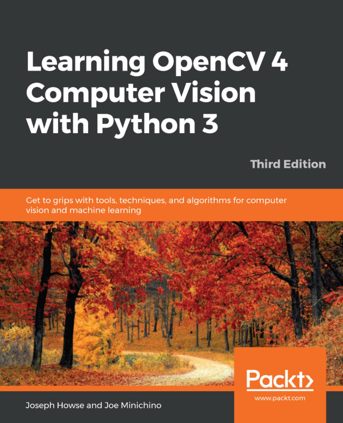 (eBook PDF)Learning OpenCV 4 Computer Vision with Python 3 by Joseph Howse,Joe Minichino