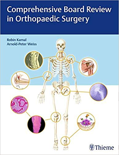 (eBook PDF)Comprehensive Board Review in Orthopaedic Surgery by Robin Kamal , Arnold-Peter C. Weiss 