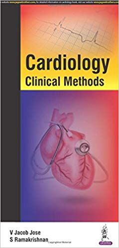 (eBook PDF)Cardiology Clinical Methods by V Jacob Jose , S Ramakrishnan 