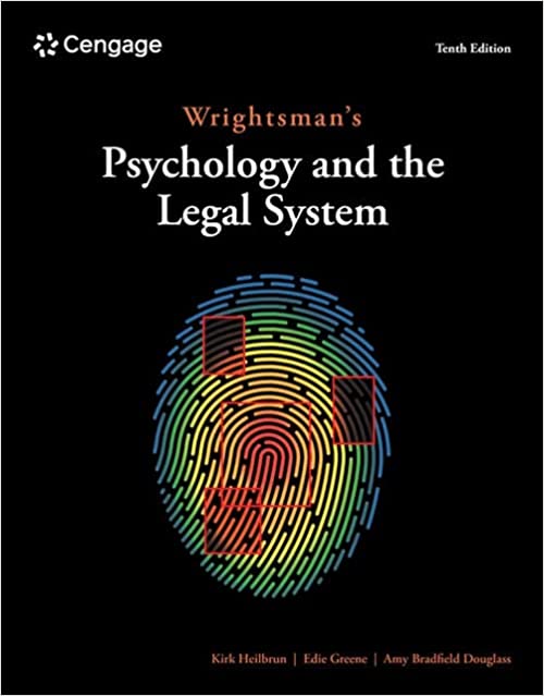 (eBook PDF)Wrightsman s Psychology and the Legal System Tenth Edition by Kirk Heilbrun , Edith Greene , Amy Bradfield Douglass 