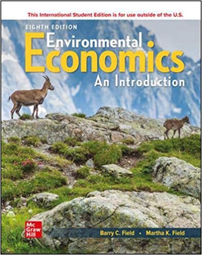 Test Bank for Environmental Economics 8th Edition