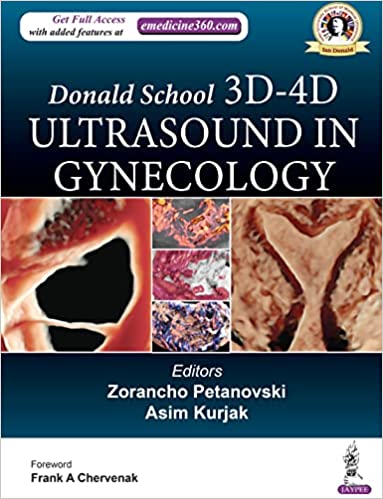 (eBook PDF)Donald School 3D-4D Ultrasound in Gynecology  1st Edition by Zorancho Petanovski , Asim Kurjak 
