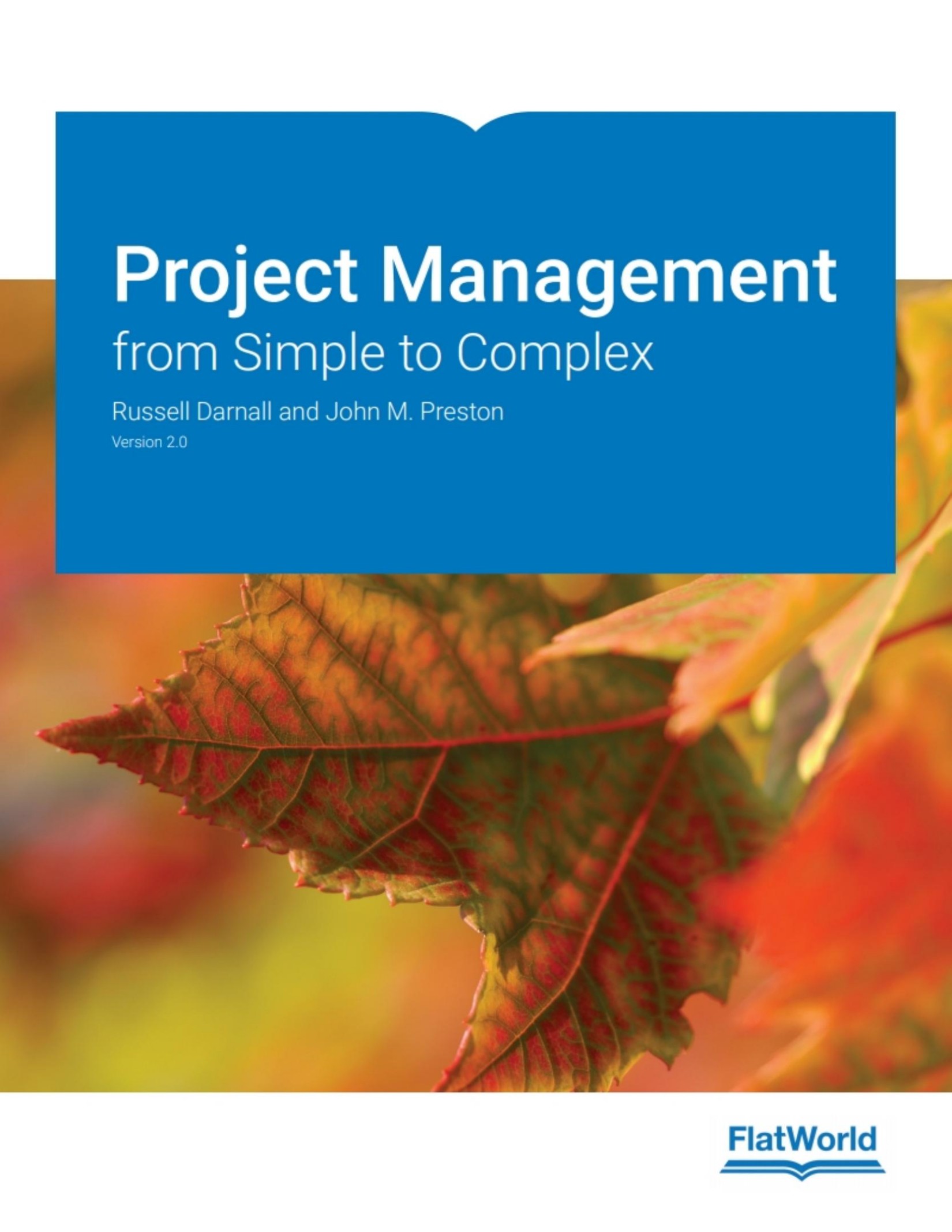 (eBook PDF)Project Management from Simple to Complex v2.0 by Russel Darnall,John M. Preston