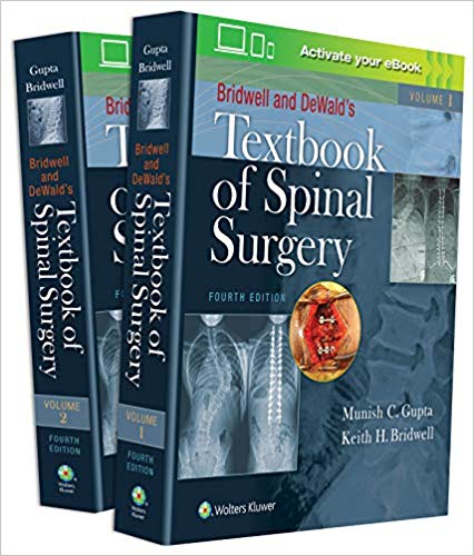 (eBook PDF)Bridwell and DeWald's Textbook of Spinal Surgery 4th edition by Keith H. Bridwell , Dr. Munish Gupta MD 