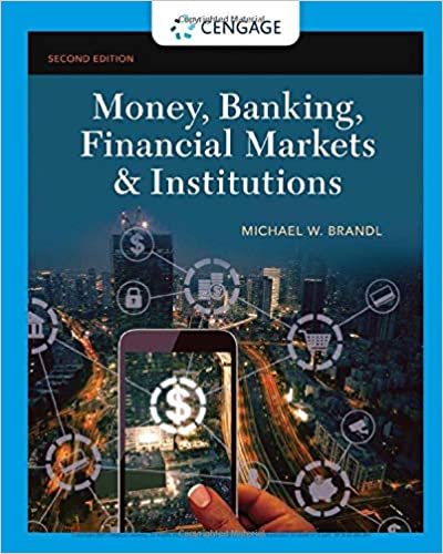 (eBook PDF)Money, Banking, Financial Markets and Institutions (MindTap Course List) 2nd Edition  by Jeff Madura