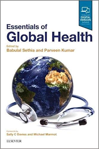 (eBook PDF)Essentials of Global Health 1st Edition by Babulal Sethia,Parveen Kumar