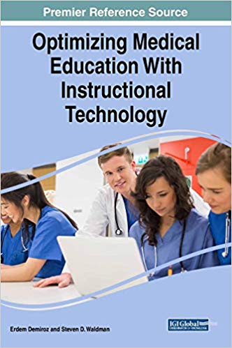 (eBook PDF)Optimizing Medical Education With Instructional Technology by Erdem Demiroz , Steven D. Waldman 