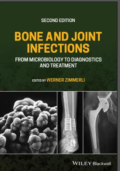 (eBook PDF)Bone and Joint Infections: From Microbiology to Diagnostics and Treatment 2nd Edition by Werner Zimmerli
