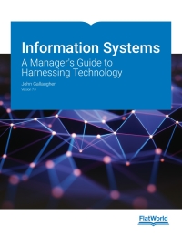 (eBook PDF)Information Systems: A Manager s Guide to Harnessing Technology Version 7.0  by John Gallaugher