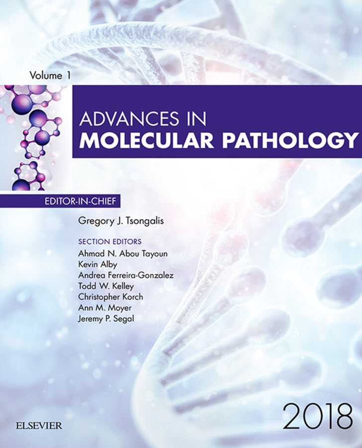 (eBook PDF)Advances in Molecular Pathology, Volume 1 by Gregory J. Tsongalis PhD HCLD CC FNACB