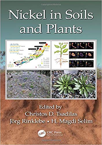 (eBook PDF)Nickel in Soils and Plants by Christos Tsadilas , Jörg Rinklebe , Magdi Selim 