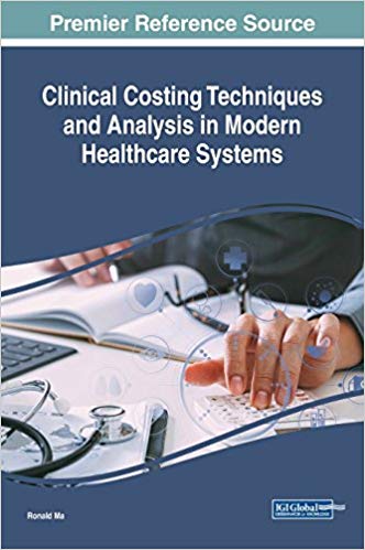 (eBook PDF)Clinical Costing Techniques and Analysis in Modern Healthcare Systems by Ronald Ma 