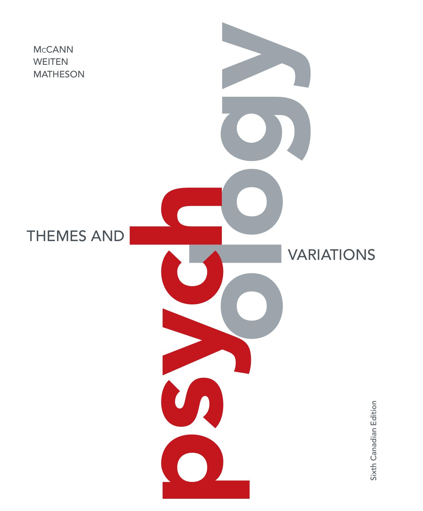 (eBook PDF)Psychology Themes and Variations 6th Edition by Doug McCann, Wayne Weiten, Deborah Matheson