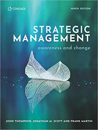 (eBook PDF)Strategic Management Awareness and Change, Edition 9th EMEA by John Thompson , Jonathan Scott , Frank Martin 
