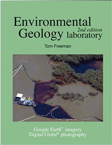 (eBook PDF)Environmental Geology Laboratory Manual 2nd Edition by Tom Freeman 