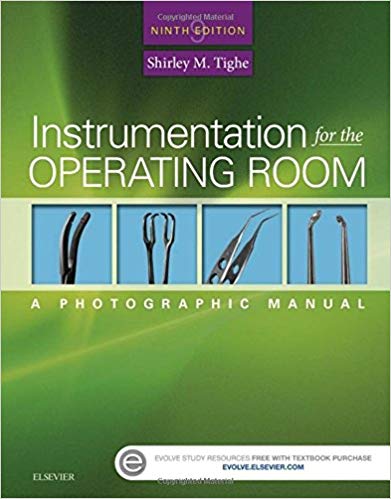 (eBook PDF)Instrumentation for the Operating Room, 9th Edition by Shirley M. Tighe RN BA 