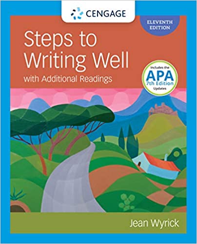 (eBook PDF)Steps to Writing Well with Additional Readings 11th Edition by Jean Wyrick