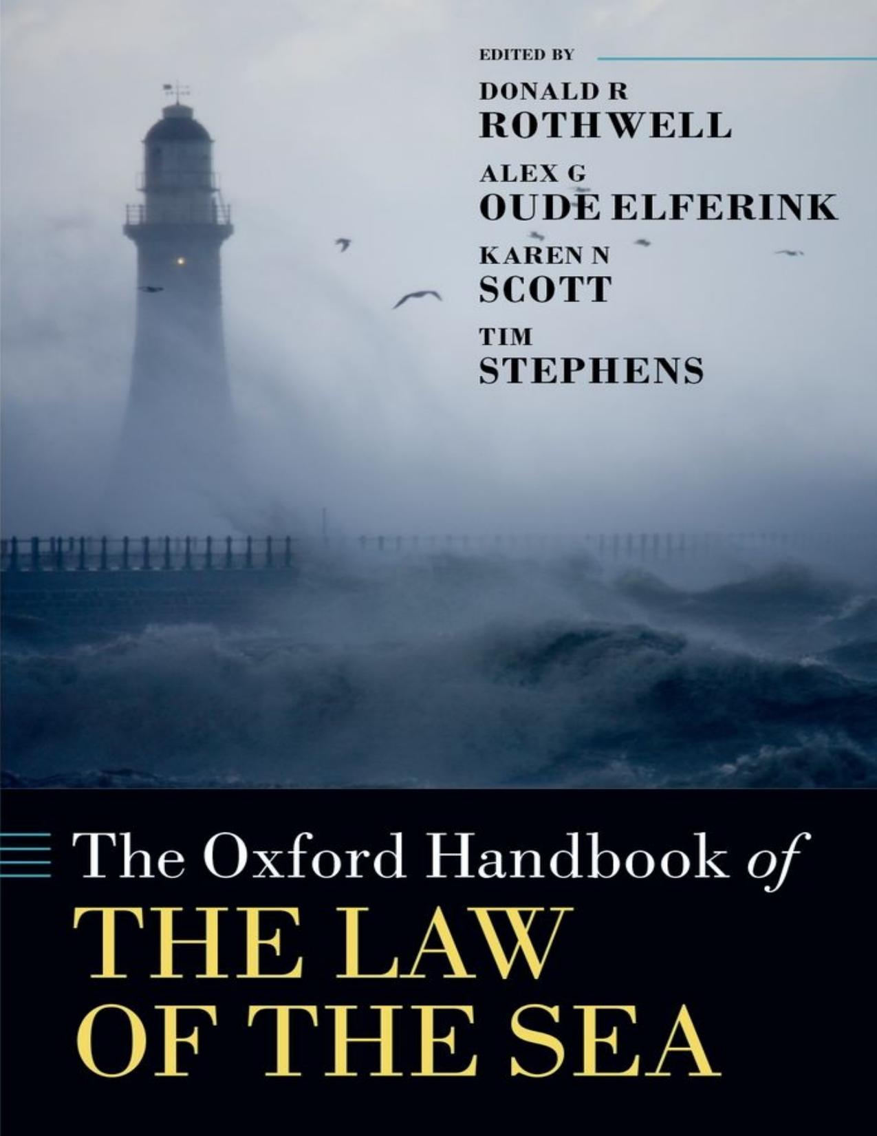 (eBook PDF)The Oxford Handbook of the Law of the Sea by Donald R. Rothwell,Alex G. Oude Elferink