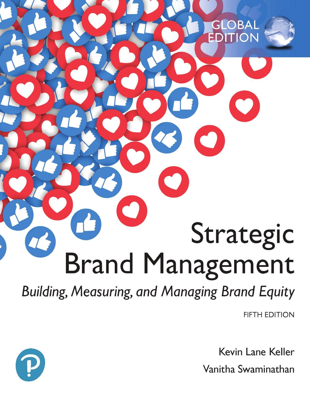 (eBook PDF)Strategic Brand Management_ Building, Measuring, and Managing Bity 5th Global Edition by Kevin Lane Keller,Vanitha Swaminathan