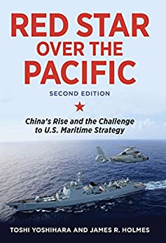 (eBook PDF)Red Star over the Pacific, Revised Edition: China’s Rise and the Challenge to U.S. Maritime Strategy by Toshi Yoshihara