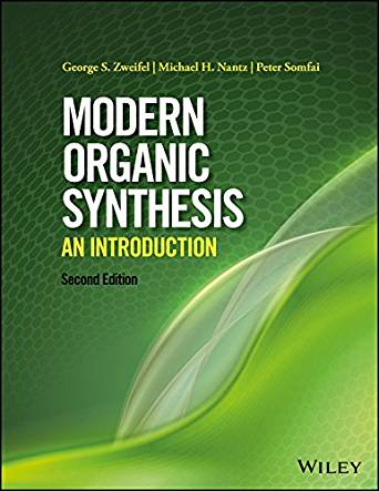 (eBook PDF)Modern Organic Synthesis, 2nd Edition  by George S. Zweifel , Michael H. Nantz , Peter Somfai 