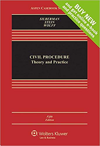 (eBook PDF)Civil Procedure - Theory and Practice 5e by Linda J Silberman , Allan R Stein , Prof Tobias Barrington Wolff 