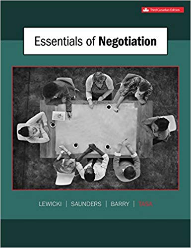 (eBook PDF)Essentials of Negotiation, 3rd Canadian Edition  by Roy J Lewicki Irving Abramowitz Memorial Professor , Kevin Tasa , Bruce Barry 