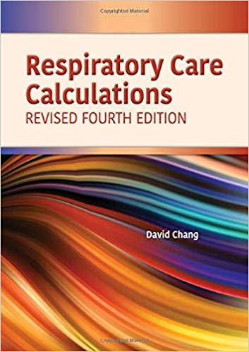 (eBook PDF)Respiratory Care Calculations Revised 4th Edition by David W. Chang 