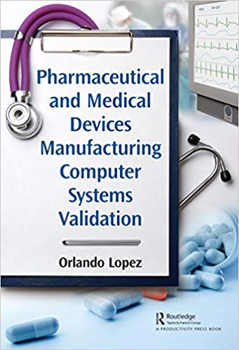 (eBook PDF)Pharmaceutical and Medical Devices Manufacturing Computer System by Orlando Lopez 