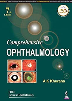 (eBook PDF)Comprehensive Ophthalmology Includes Review of Ophthalmology 7th Edition by AK Khurana, Aruj K Khurana , Bhawna P Khurana 