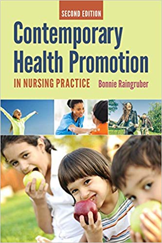(eBook PDF)Contemporary Health Promotion In Nursing Practice 2nd Edition by Bonnie Raingruber