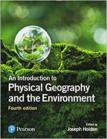 (eBook PDF)An Introduction to Physical Geography and the Environment, 4th Edition by Joseph Holden 