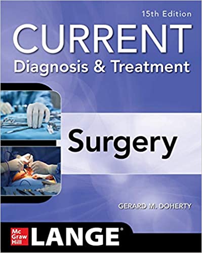 (eBook PDF)Current Diagnosis and Treatment Surgery, 15th Edition by Gerard Doherty 