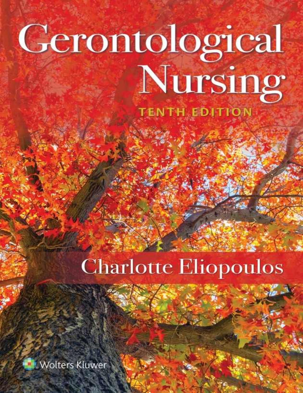 (eBook PDF)Gerontological Nursing 10th Edition by Charlotte Eliopoulos