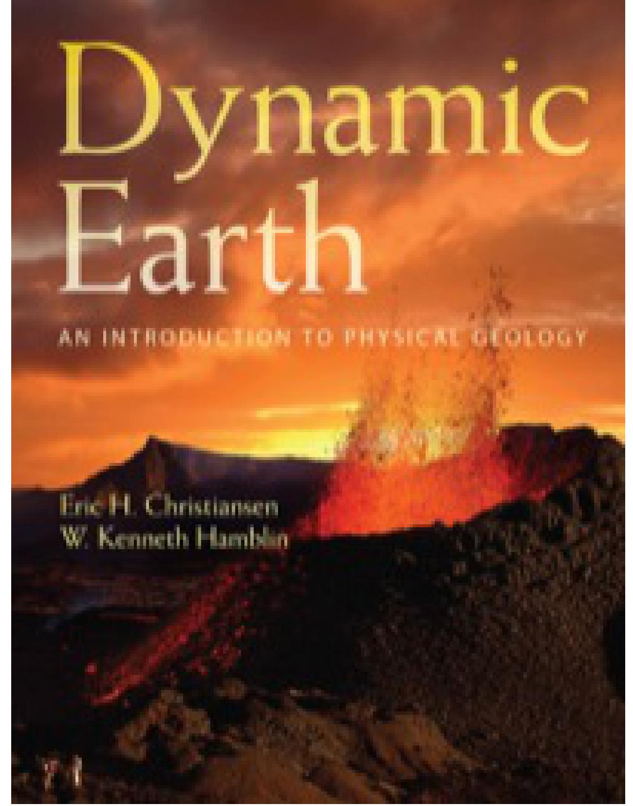 (eBook PDF)Dynamic Earth An Introduction to Physical Geology 1st Edition by Eric H. Christiansen,W. Kenneth Hamblin