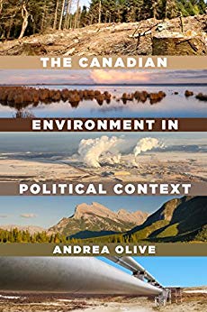(eBook PDF)The Canadian Environment in Political Context by Andrea Olive 