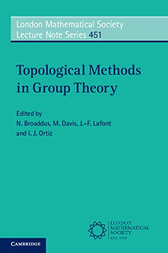 (eBook PDF)Topological Methods in Group Theory by N. Broaddus , M. Davis , J.-F. Lafont , I. J. Ortiz 