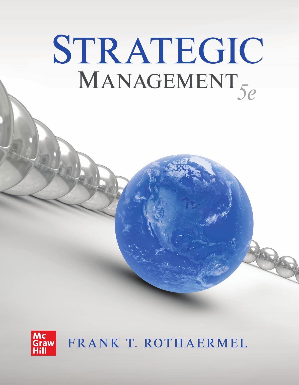 (eBook PDF)Strategic Management 5th Edition by Frank Rothaermel