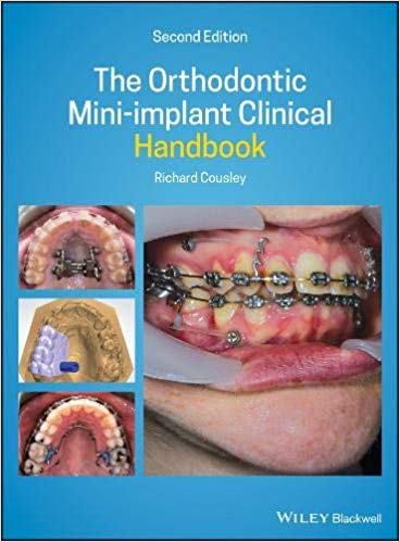 (eBook PDF)The Orthodontic Mini-Implant Clinical Handbook 2nd Edition by Richard Cousley 