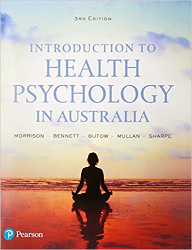 (eBook PDF)Introduction to Health Psychology in Australia 3rd Australian Edition by Val Morrison , Paul Bennett , Phyllis Butow , Barbara Mullan , Louise Sharpe 