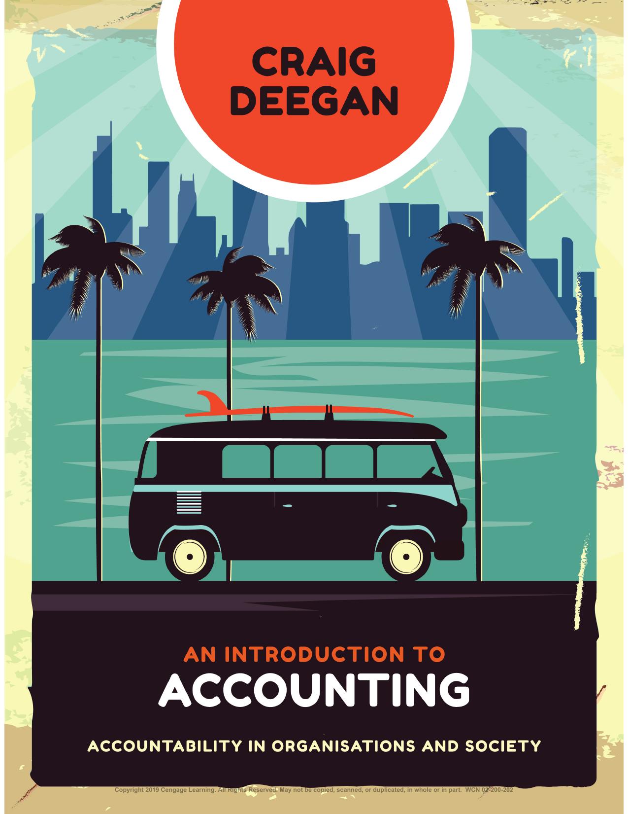 (eBook PDF)Introduction to Accounting Accountability in Organisations and Society 1st Edition by Craig Deegan