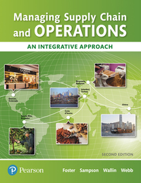 (eBook PDF)Managing Supply Chain and Operations, 2nd Edition  by S. Thomas Foster , Scott E. Sampson , Cynthia Wallin , Scott W. Webb 