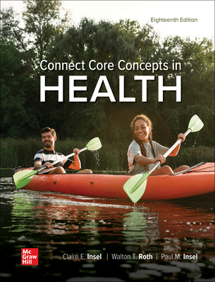 (eBook PDF)ISE Ebook Connect Core Concepts In Health, 18th Big Edition by Paul M. Insel,Walton Roth
